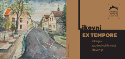 Likovni ex tempore slikarjev zgodovinskih mest Slovenije